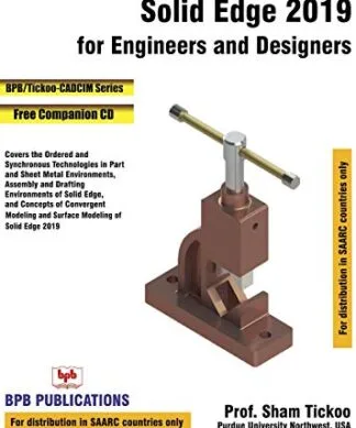 Solid Edge 2019 for Engineers and Designers