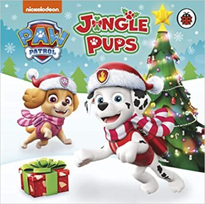 Paw Patrol: Jingle Pups Board book