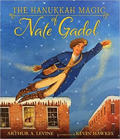 The Hanukkah Magic of Nate Gadol Hardcover