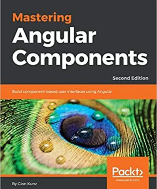 Mastering Angular Components