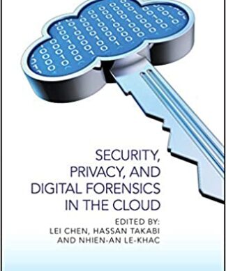 Security, Privacy and Digital forensics In The Cloud