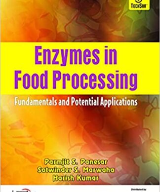 Enzymes in Food Processing : Fundamentals and Potential Applications | New | kEnzymes in Food Processing : Fundamentals and Potential Applications | New | k