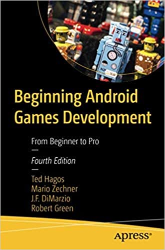 Beginning Android Games Development: