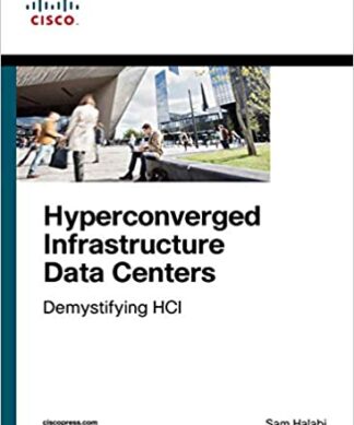 Hyperconverged Infrastructure Data Centers: Demystifying HCI| First Edition| By Pearson Paperback – 8 May 2020