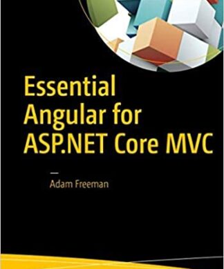 Essential Angular for ASP.NET Core MVC Paperback – 1 January 2019