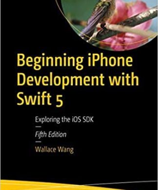 Beginning iPhone Development with Swift 5: