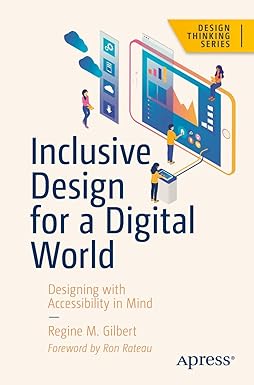 Inclusive Design for a Digital World: Designing with Accessibility in Mind Perfect Paperback – 1 January 2022