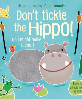 Don't Tickle the Hippo!
