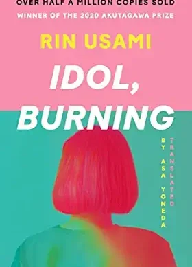 Idol, Burning (LEAD TITLE)