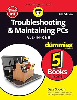 Troubleshooting & Maintaining PCs All-in-One For Dummies?, 4th Edition