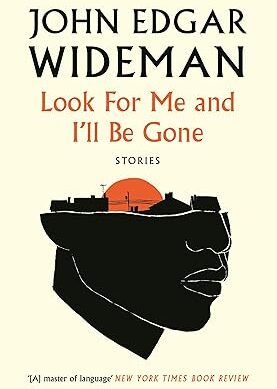 Look For Me and I'll Be Gone