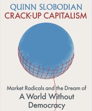 Crack-Up Capitalism