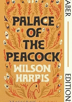 Palace of the Peacock (Faber Editions)
