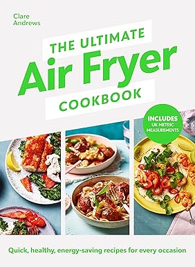 The Ultimate Air-Fryer Cookbook