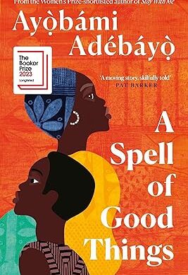 A Spell of Good Things