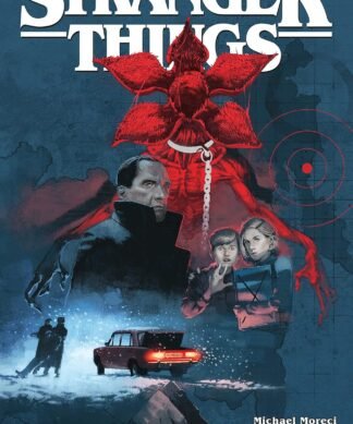 Stranger Things: Kamchatka (Graphic Novel)