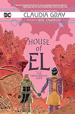House of El Book Three: The Treacherous Hope