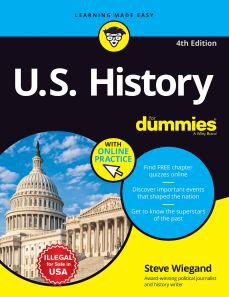 U.S. History for Dummies, 4ed  | e