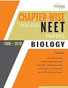Wiley's Chapter-Wise Solved NEET Papers (1998-2019) Biology