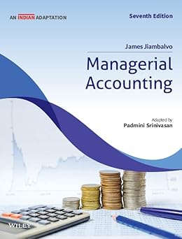 Managerial Accounting, 7ed, An Indian Adaptation | New
