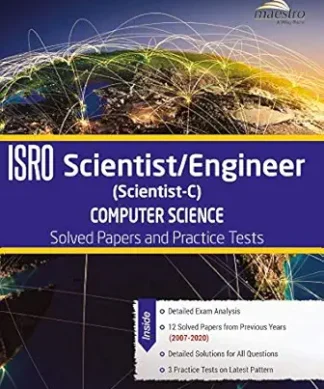 Wiley's ISRO Scientist/Engineer (Scientist-C) Computer Science Solved Papers and Practice Tests (2007-2020) | e