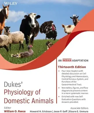 Dukes' Physiology of Domestic Animals, 13ed, An Indian Adaptation (Exclusively distributed by CBS Publishers & Distributors) | New