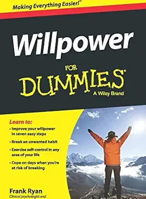 Willpower for Dummies