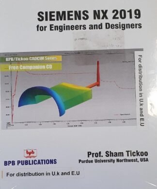 Siemens NX 2019 for Engineers & Designers