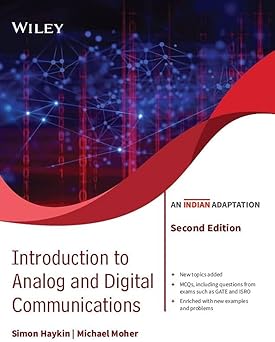 Introduction to Analog and Digital Communications, 2ed, An Indian Adaptation | New