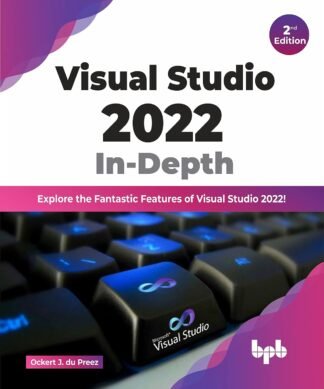 Visual Studio 2022 In-Depth
