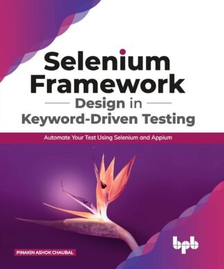 Selenium Framework Design in Keyword-Driven Testing