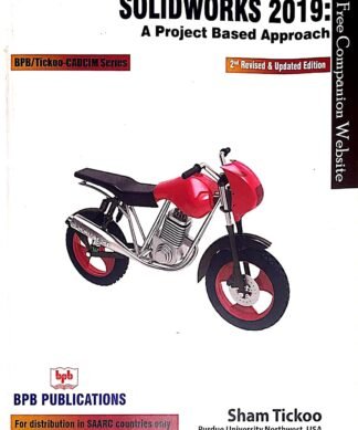 Solid Works 2019 A Project Based Approach