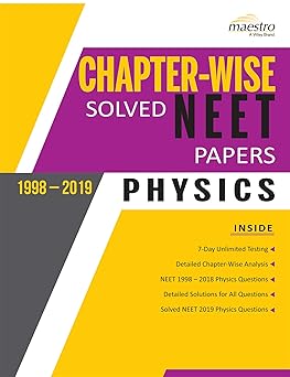 Wiley's Chapter-Wise Solved NEET Papers (1998-2019) Physics