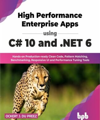 High Performance Enterprise Apps using C# 10 and .NET 6?