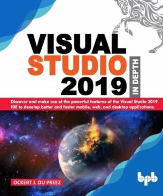 Visual Studio 2019 in Depth