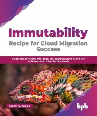 Immutability: Recipe for Cloud Migration Success?