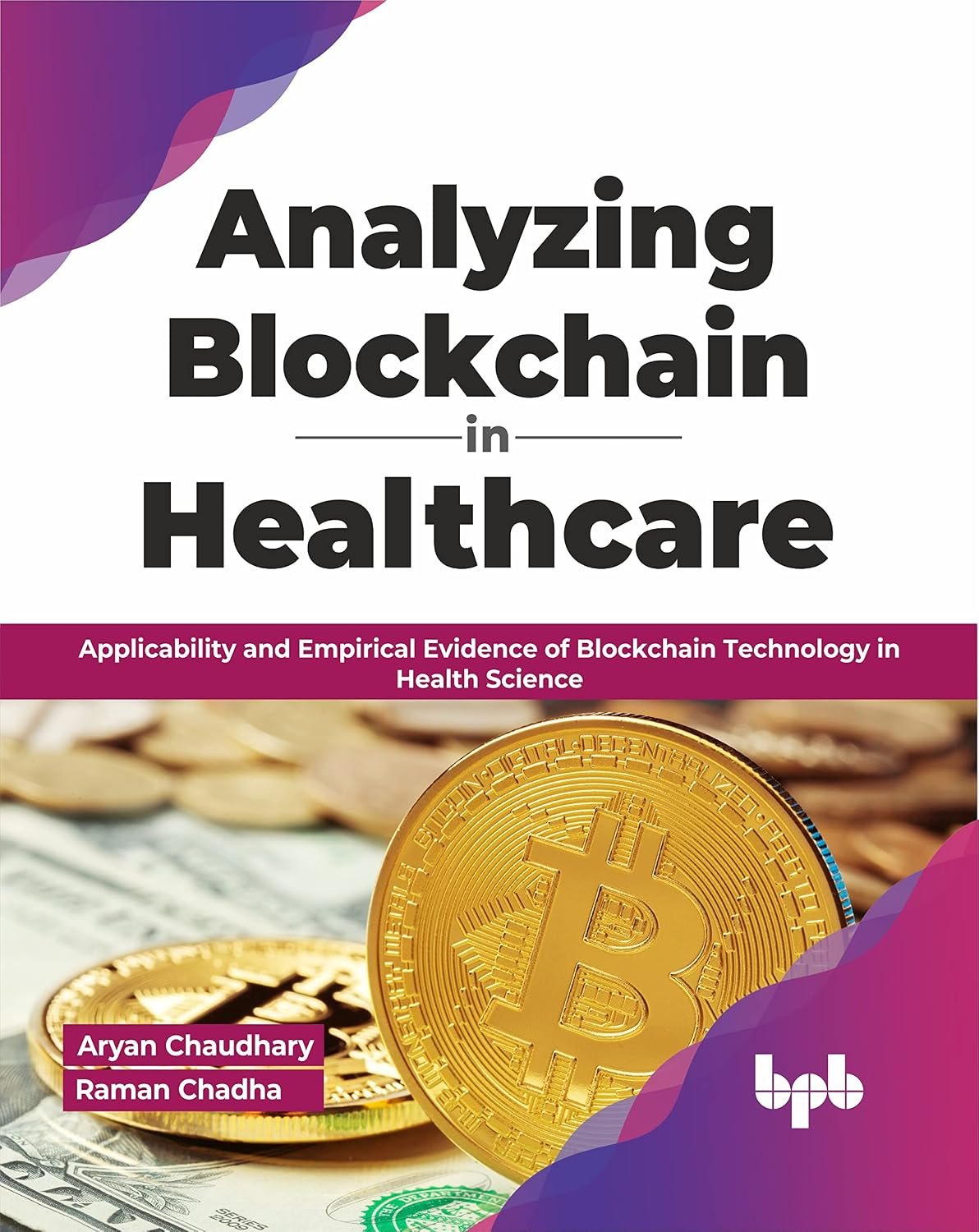 Analyzing Blockchain in Healthcare?