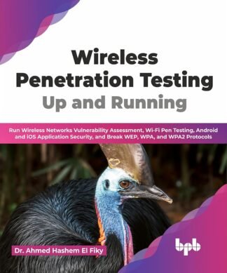 Wireless Penetration Testing: Up and Running?