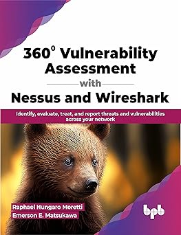 360° Vulnerability Assessment with Nessus & Wireshark