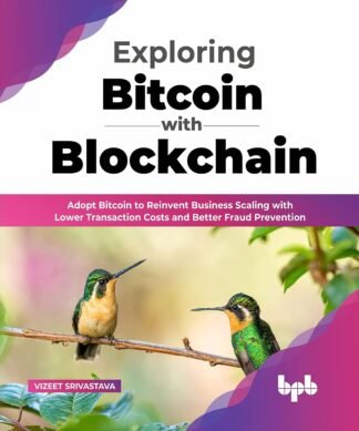 Exploring Bitcoin with Blockchain?
