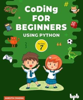 Coding for Beginners using Python for Class 7
