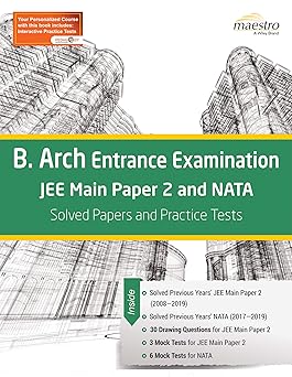 Wiley's B. Arch Entrance Examination JEE Main Paper 2 and NATA: Solved Papers and Practice Tests