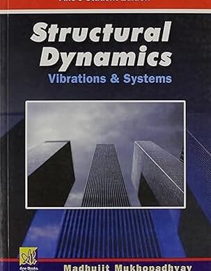 Structural Dynamics: Vibrations & Systems