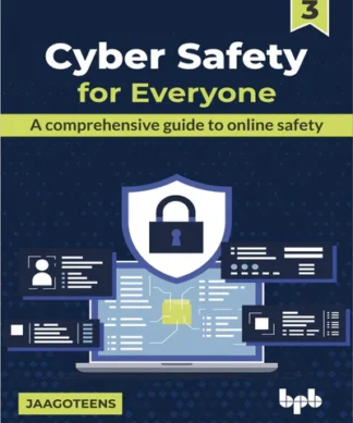 Cyber Safety for Everyone - 3rd Edition