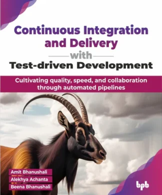 Continuous Integration and Delivery with Test-driven Development