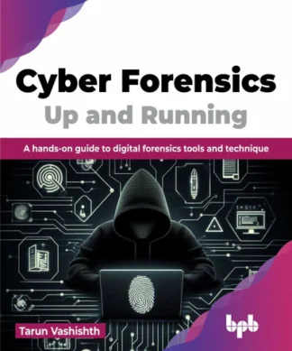 Cyber Forensics Up and Running