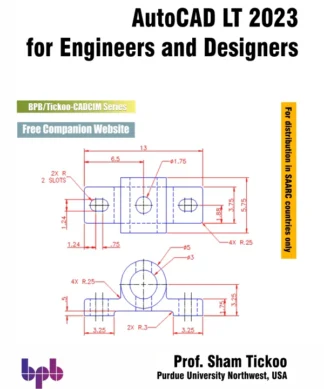 AutoCAD LT 2023 for Engineers & Designers
