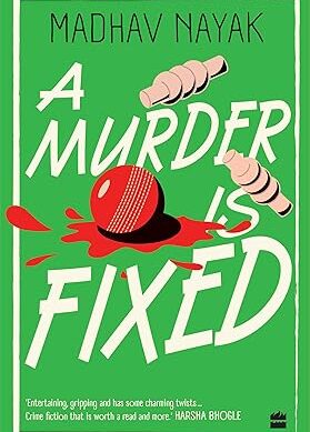 A Murder is Fixed