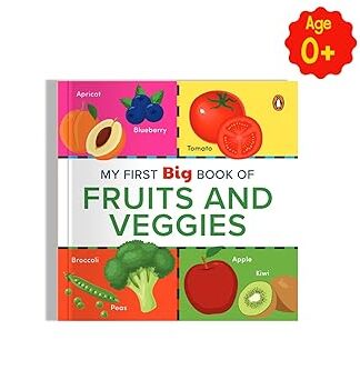 My First Big Book of Fruits & Veggies: Illustrated Board Book of Fruits and Vegetables for Preschool Kids, Toddlers Book for 1+ [Penguin Early Learning Series]