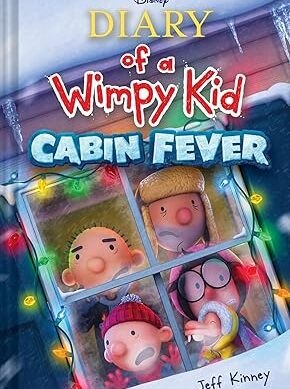 Diary of a Wimpy Kid: Cabin Fever (Book 6): Special Disney + Cover Edition
